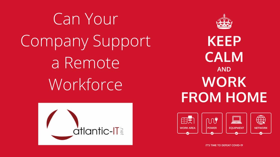 Can Your Company Support a Remote Workforce